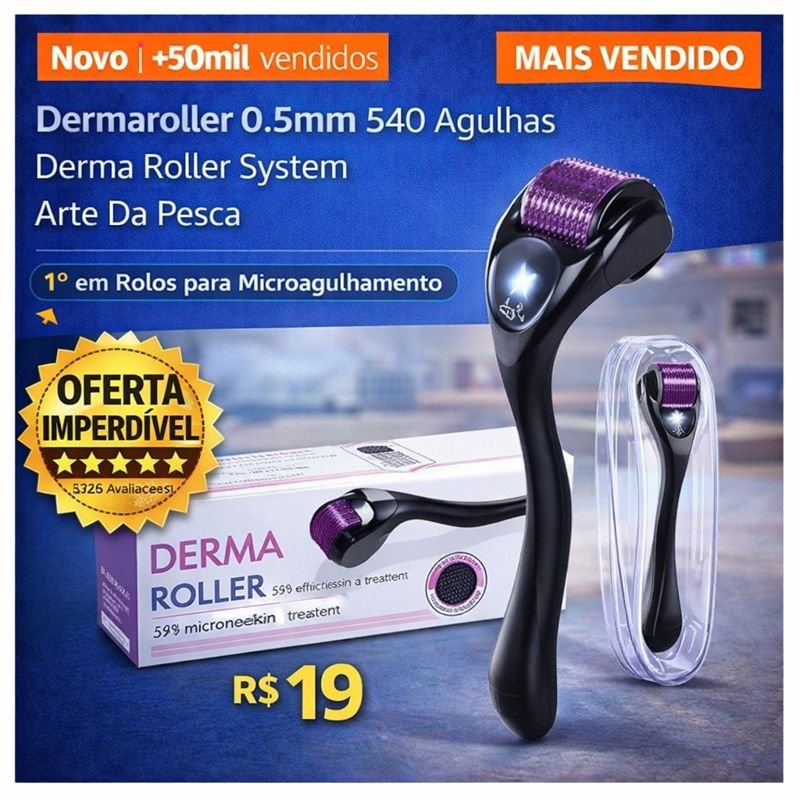 Dermaroller 0.5mm 540 Agulhas Vale a Pena Comprar?
